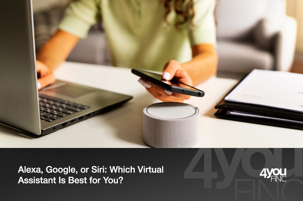 Alexa, Google, or Siri Which Virtual Assistant Is Best for You